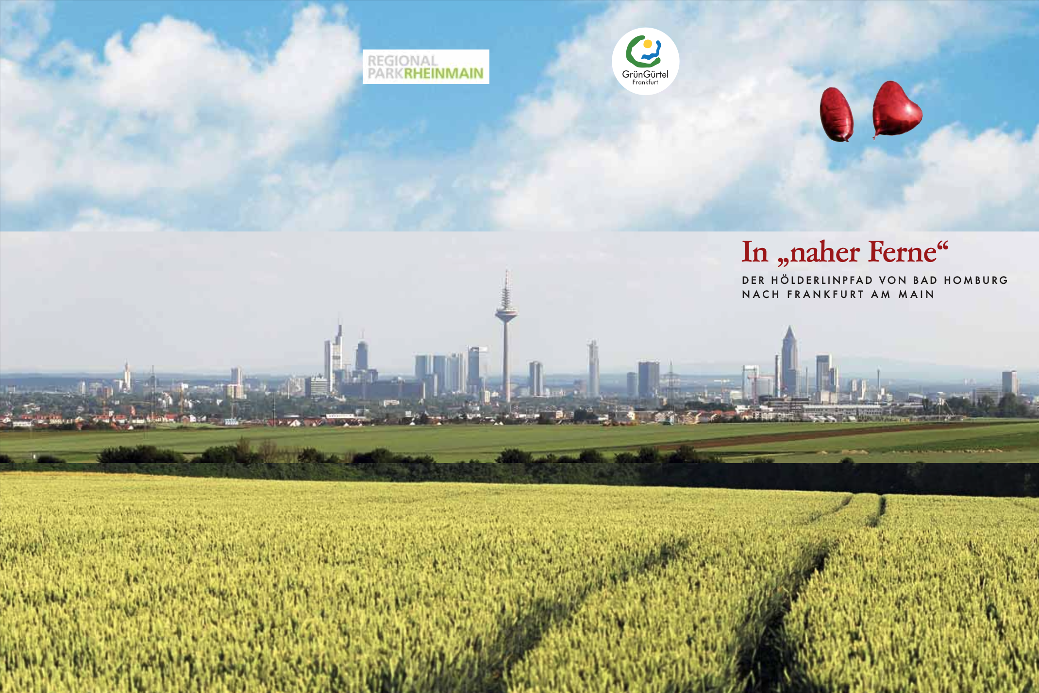 Der Hoelderlinpfad Von Bad Homburg nach Frankfurt